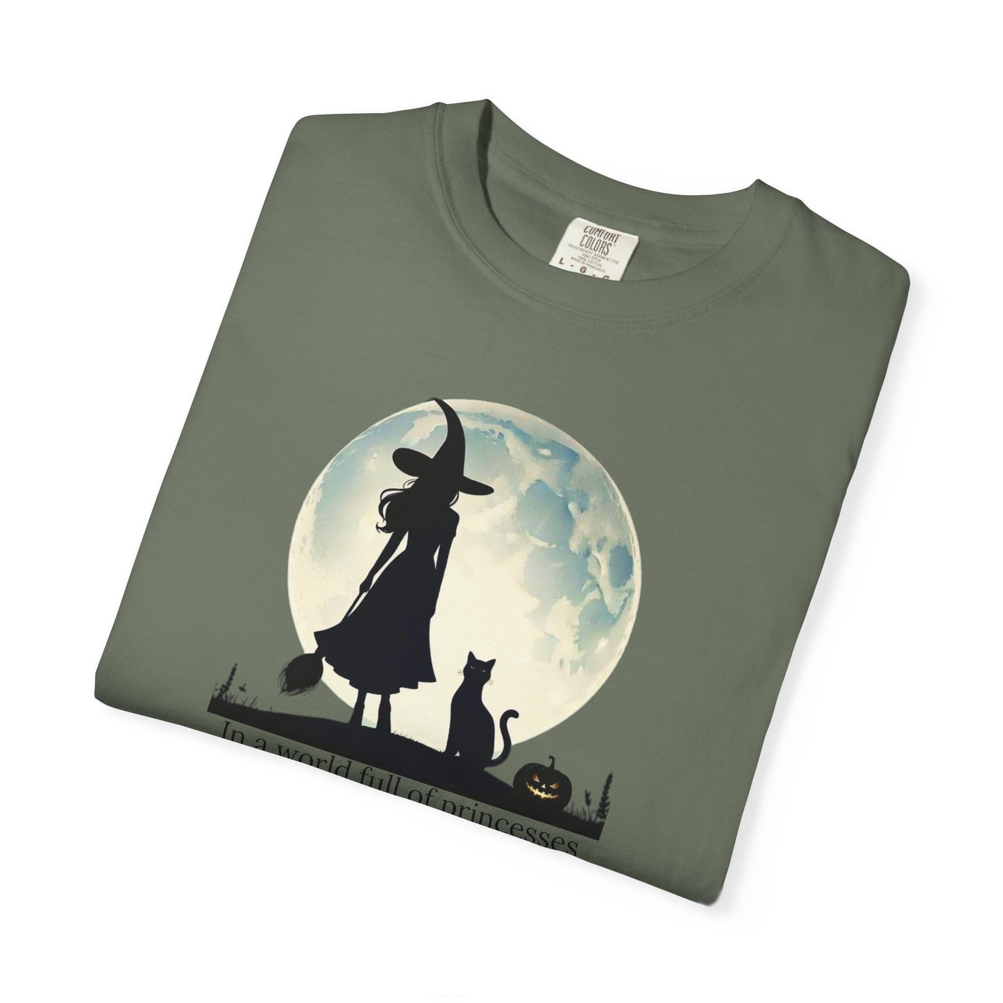 Comfort Colors Be A Witch Tee