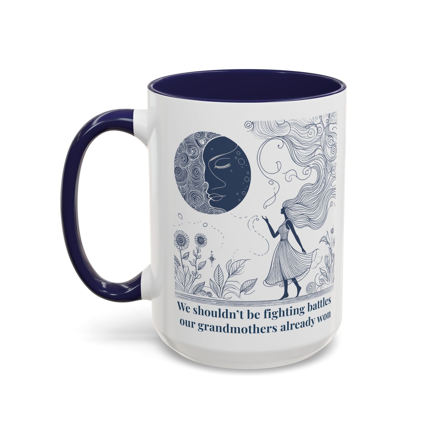 Feminist Mug, Empowering Quote, Moon Illustration