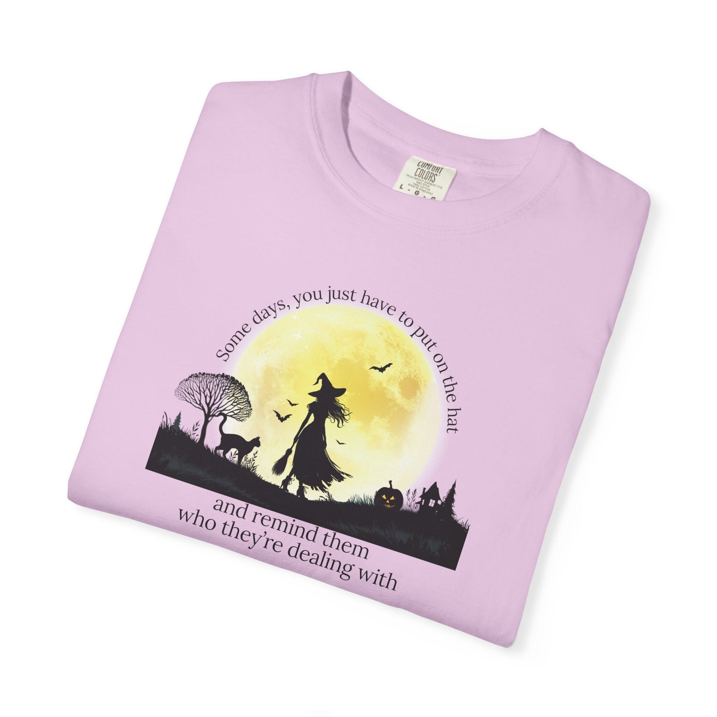 Put On the Hat Comfort Colors Tee