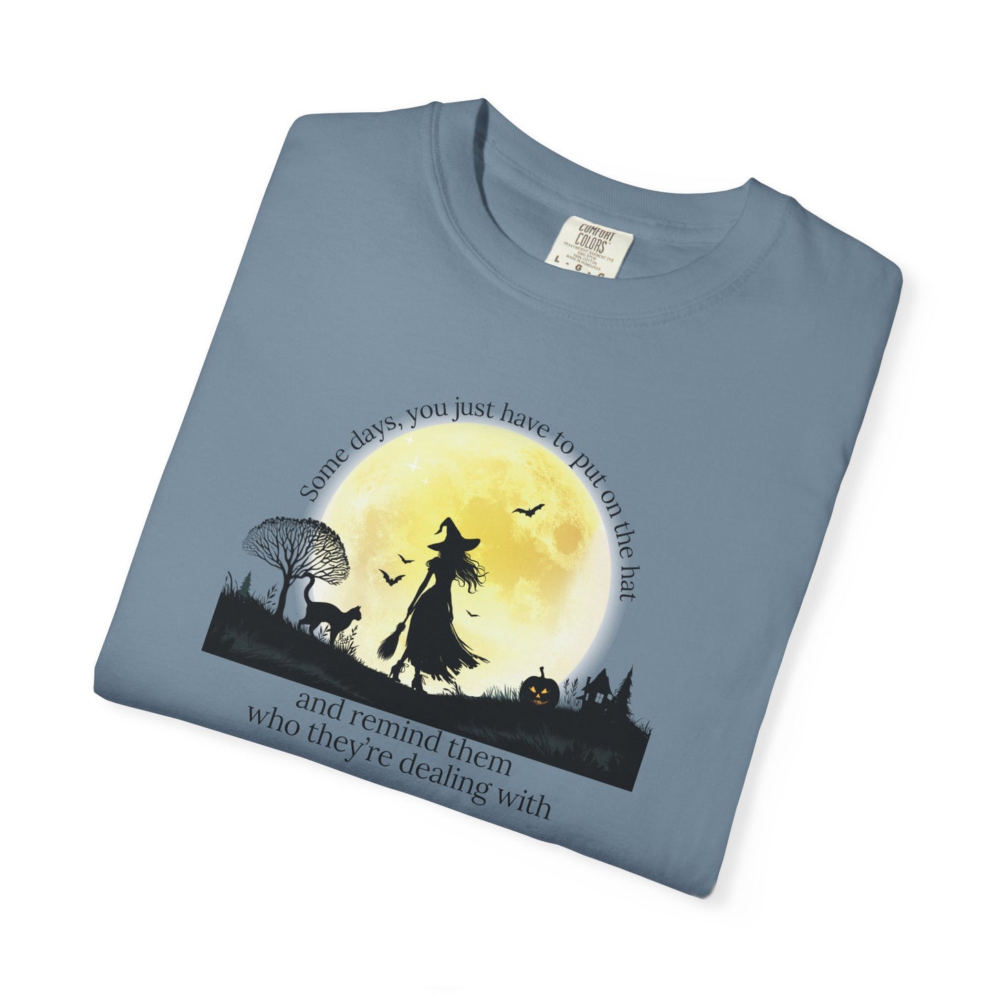 Put On the Hat Comfort Colors Tee