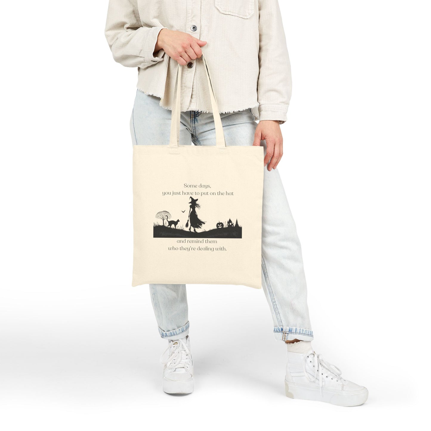 Put On the Hat Witch Tote Bag, Funny Witch Quote Canvas Bag, Halloween Market Tote