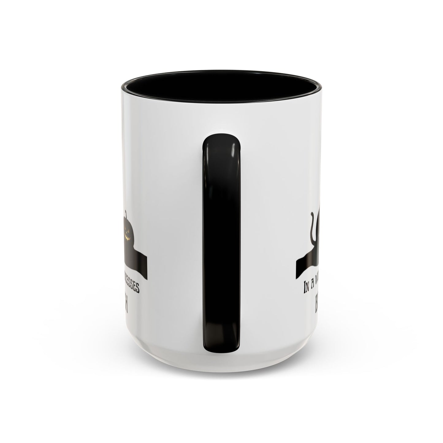 "In a World Full of Princesses Be a Witch"