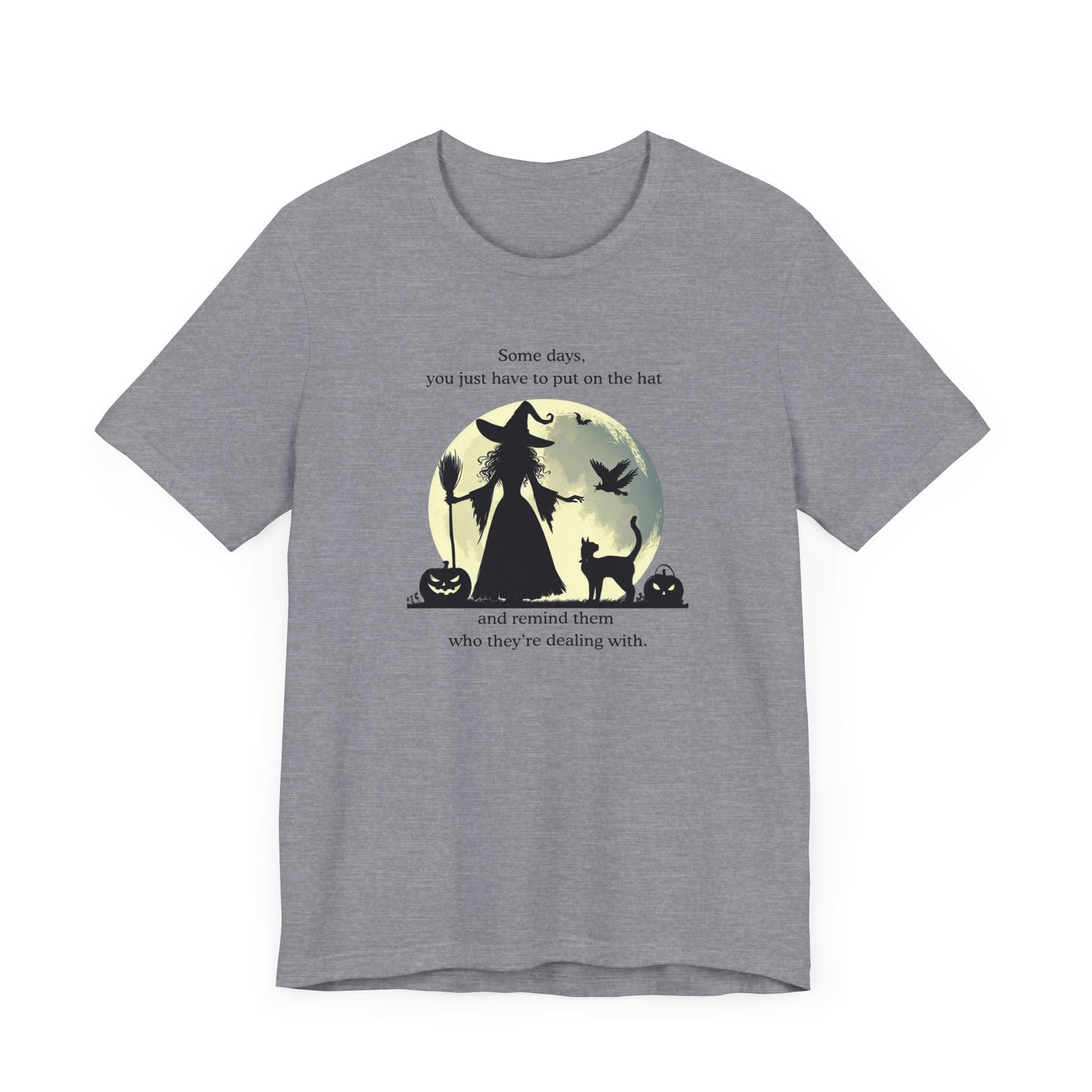 Put On the Hat Tee – Sassy Halloween Witch Graphic Shirt - Stompy Paws